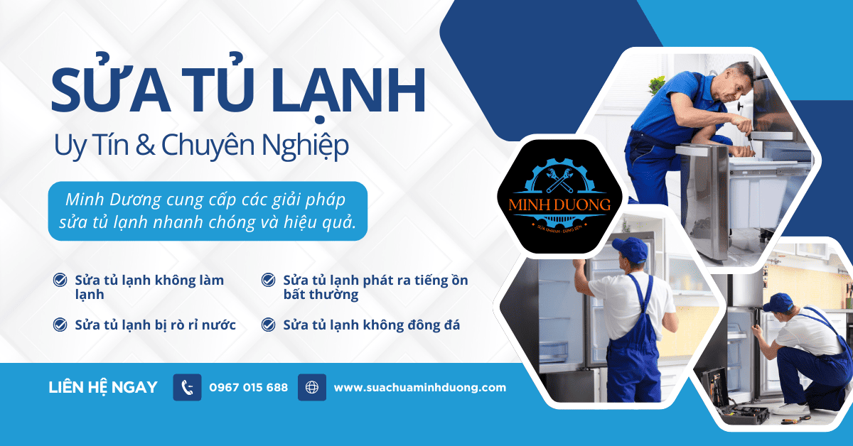Sửa Tủ Lạnh Tại Hoàn Kiếm: Sửa Nhanh, Giữ Thực Phẩm Luôn Tươi