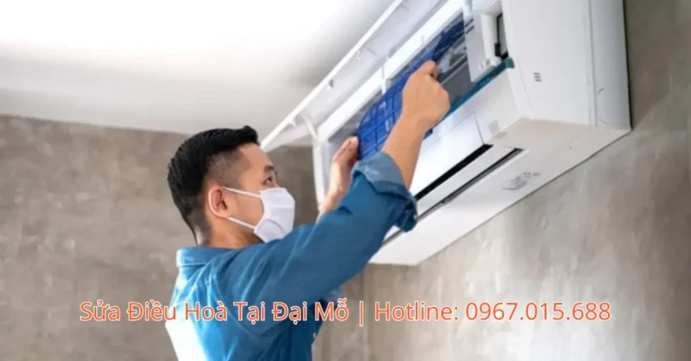 Dịch Vụ Sửa Điều Hòa Phường Đại Mỗ Uy Tín: Giá Rẻ, Bảo Hành Dài