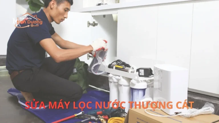 Sửa Máy Lọc Nước Thượng Cát Tại Nhà | Thợ Giỏi, Báo Giá Rẻ