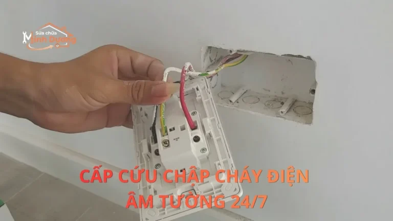 Cấp Cứu Chập Cháy Điện Âm Tường 24/7 Hà Nội | Minh Dương Fix
