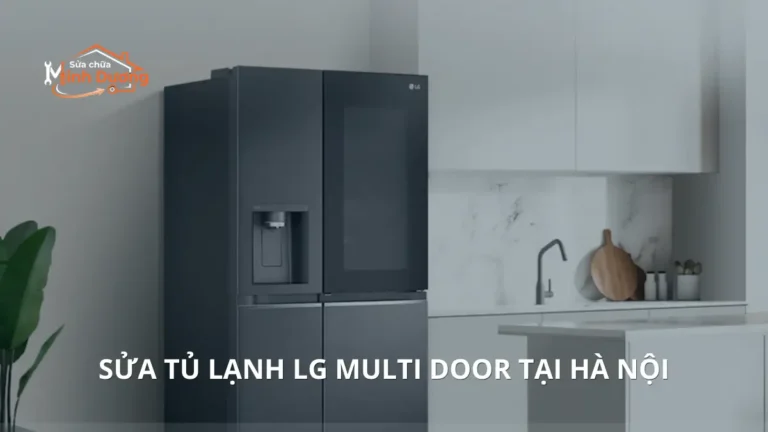 Chuyên gia Minh Dương Fix sửa tủ lạnh LG Multi Door InstaView tại nhà khách hàng Hà Nội.