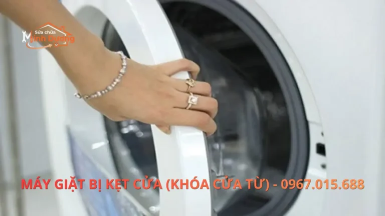 Thợ Minh Dương Fix chuyên sửa máy giặt bị kẹt cửa tại nhà Hà Nội